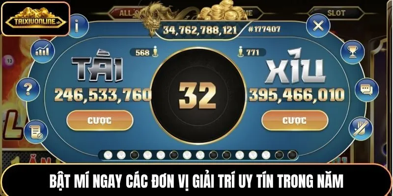 Bật mí ngay các đơn vị giải trí uy tín trong năm